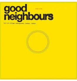 GOOD NEIGHBOURS / LIVE AT VILLAGE UNDERGROUND (RSD-2025)