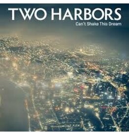 TWO HARBORS / Can't Shake This Dream (Limited Edition, Coke Bottle Clear Vinyl)(LP)