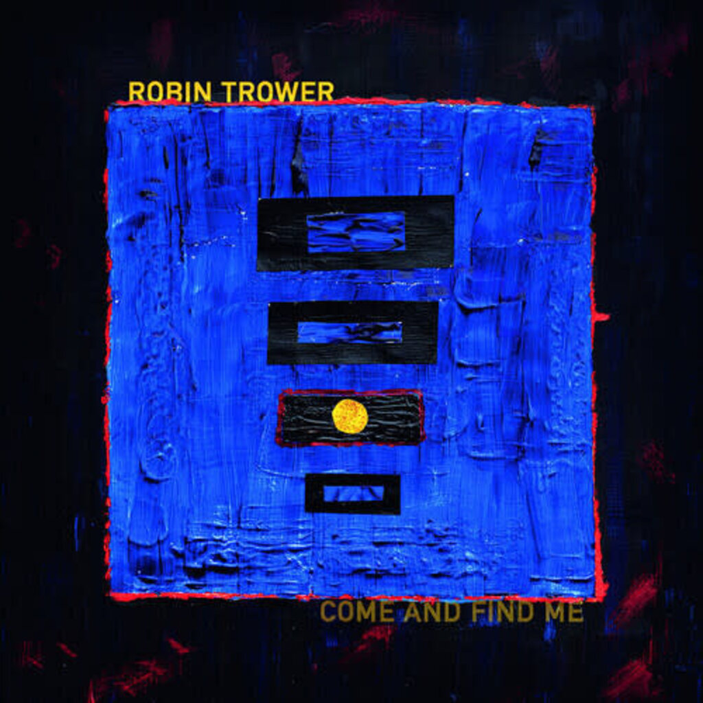 TROWER,ROBIN / Come and Find Me (CD)