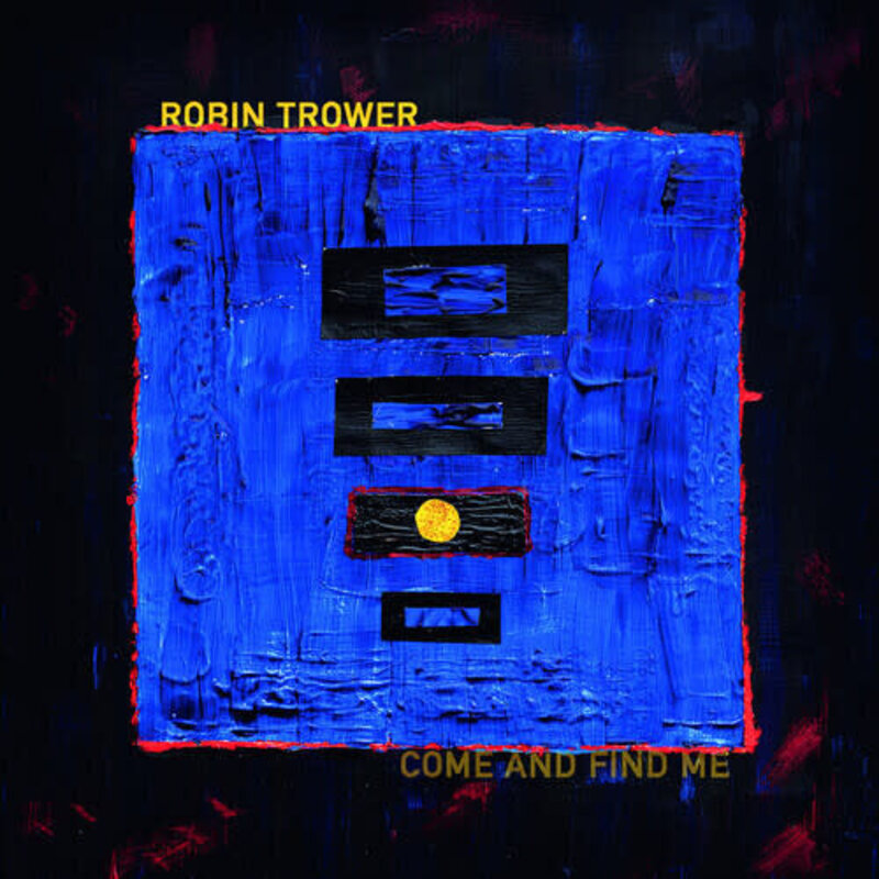 TROWER,ROBIN / Come and Find Me (CD)