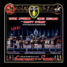 MCGUINN,ROGER / HILLMAN,CHRIS / STUART,MARTY / Sweetheart Of The Rodeo - 50th Anniversary Live