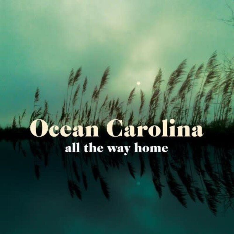 OCEAN CAROLINA / All The Way Home (LP)