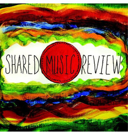 SHARED MUSIC REVIEW / Various Artists  (Limited Edition Red Vinyl)