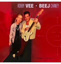 VEE,ROBBY / CHANEY,BEEJ / Shake It All Up