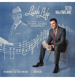 MACFARLANE,SETH / Lush Life: The Lost Sinatra Arrangements