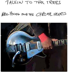 YOUNG,NEIL & CHROME HEARTS / Talkin To The Trees