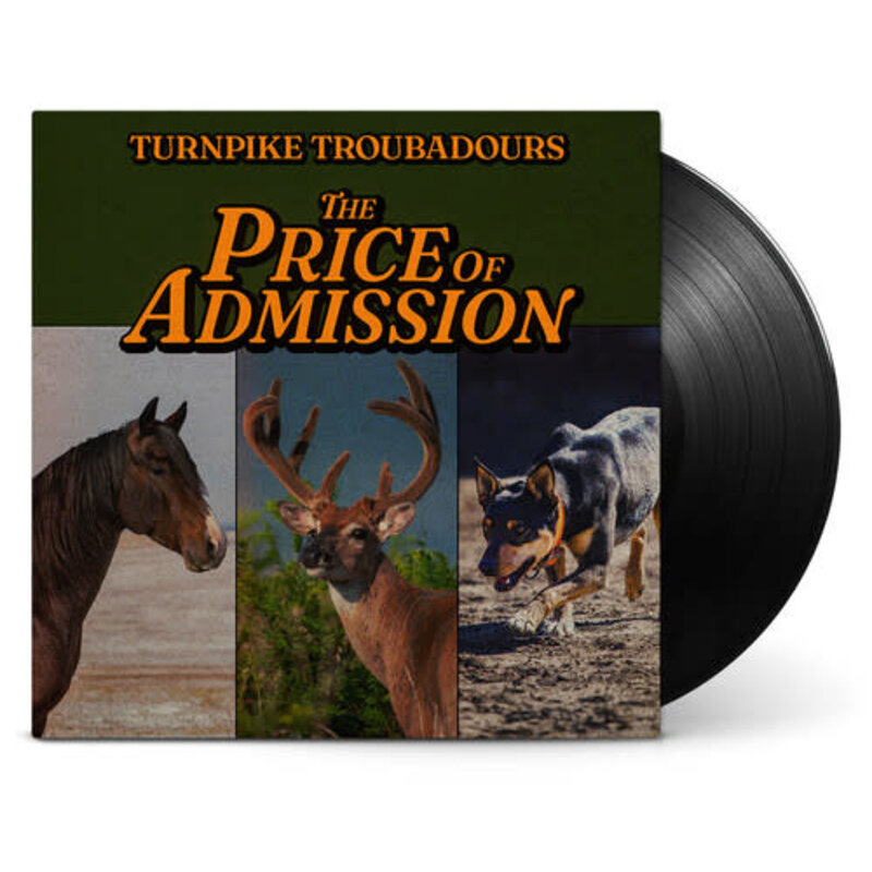 TURNPIKE TROUBADOURS / PRICE OF ADMISSION