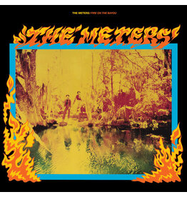 METERS / Fire On The Bayou (Rhino Reserve)
