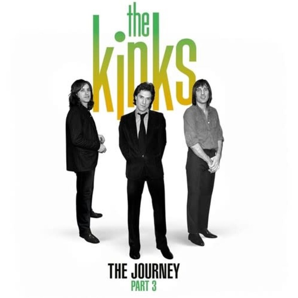 KINKS / The Journey Part 3