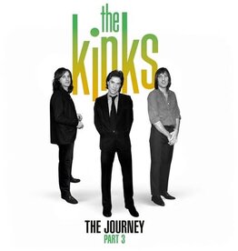 KINKS / The Journey Part 3