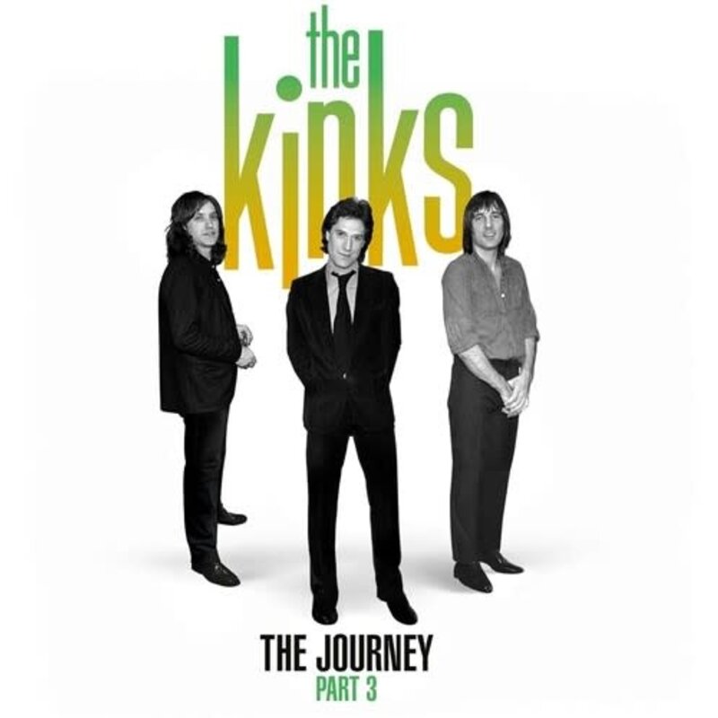 KINKS / The Journey Part 3