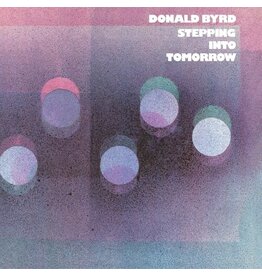 BYRD,DONALD / Stepping Into Tomorrow (Blue Note Classic Vinyl Edition)