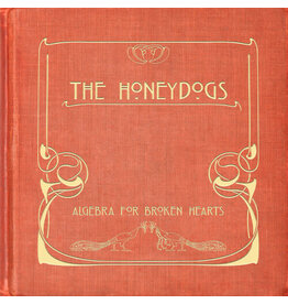 HONEYDOGS / Algebra For Broken Hearts