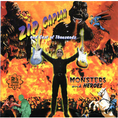CAPLAN, ZIP / MONSTERS AND HEROES (CD)