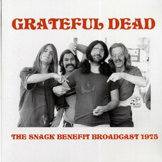 GRATEFUL DEAD / The Snack Benefit Broadcast 1975