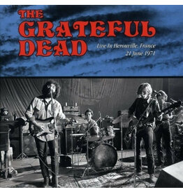 GRATEFUL DEAD / Live in Herouville, France: June 21, 1971