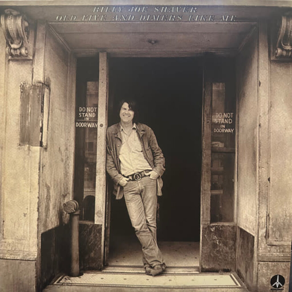 SHAVER, BILLY JOE / Old Five and Dimers Like Me