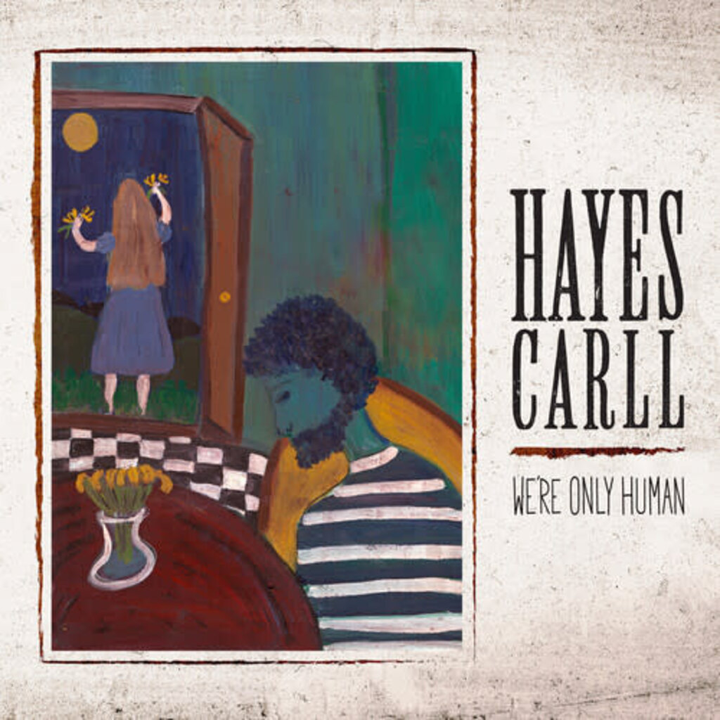 CARLL,HAYES / We're Only Human (CD)