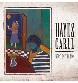 CARLL,HAYES / We're Only Human (CD)