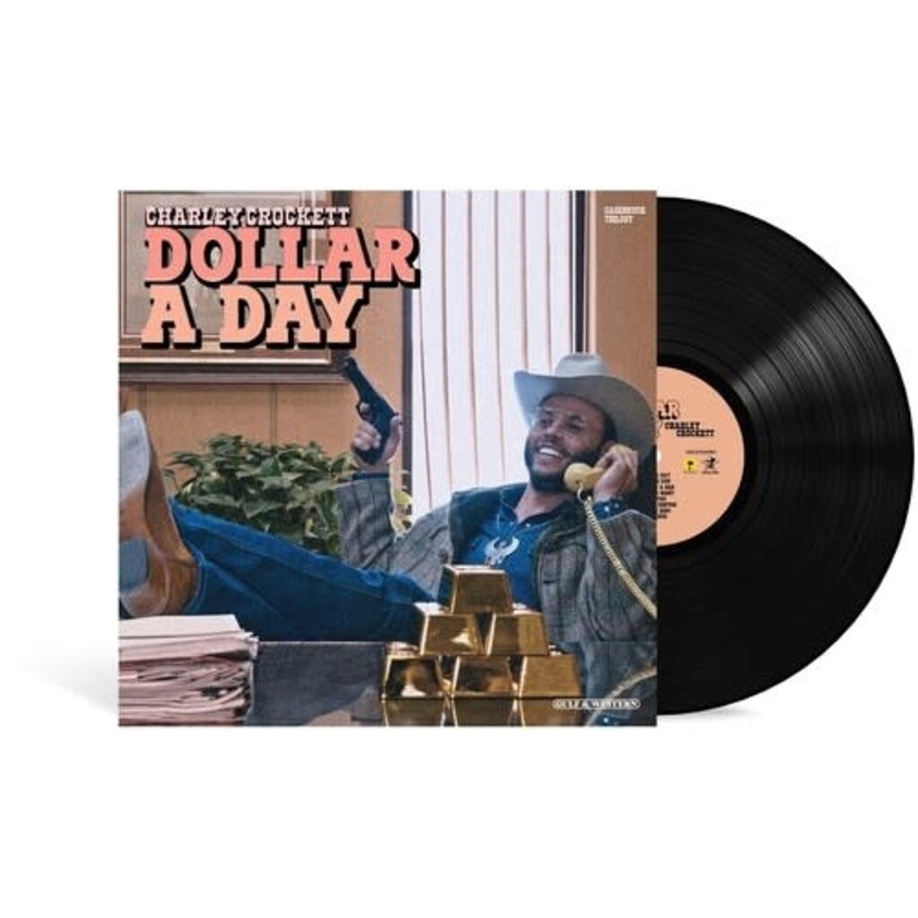 CROCKETT,CHARLEY / Dollar A Day