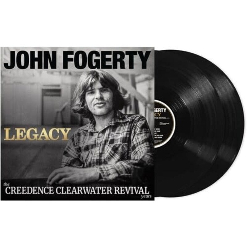 FOGERTY,JOHN / Legacy: the Creedence Clearwater Revival Years