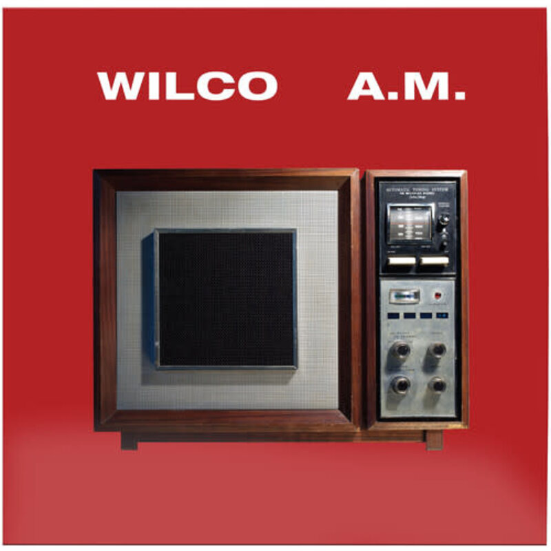 WILCO / A.M. (Limited Edition, Hi-Fidelity)