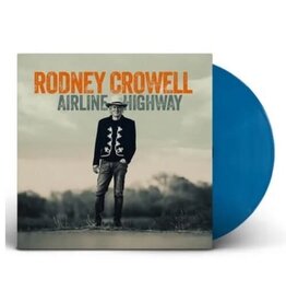 Crowell, Rodney / Airline Highway (INDIE EXCLUSIVE, COBALT VINYL)