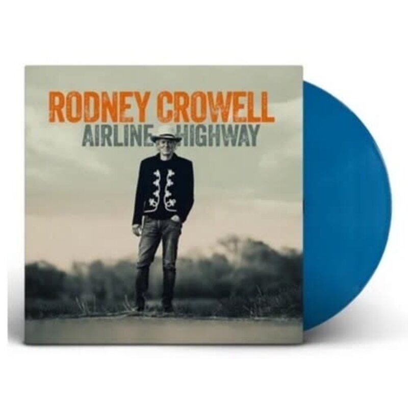 Crowell, Rodney / Airline Highway (INDIE EXCLUSIVE, COBALT VINYL)