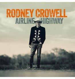 Crowell, Rodney / Airline Highway