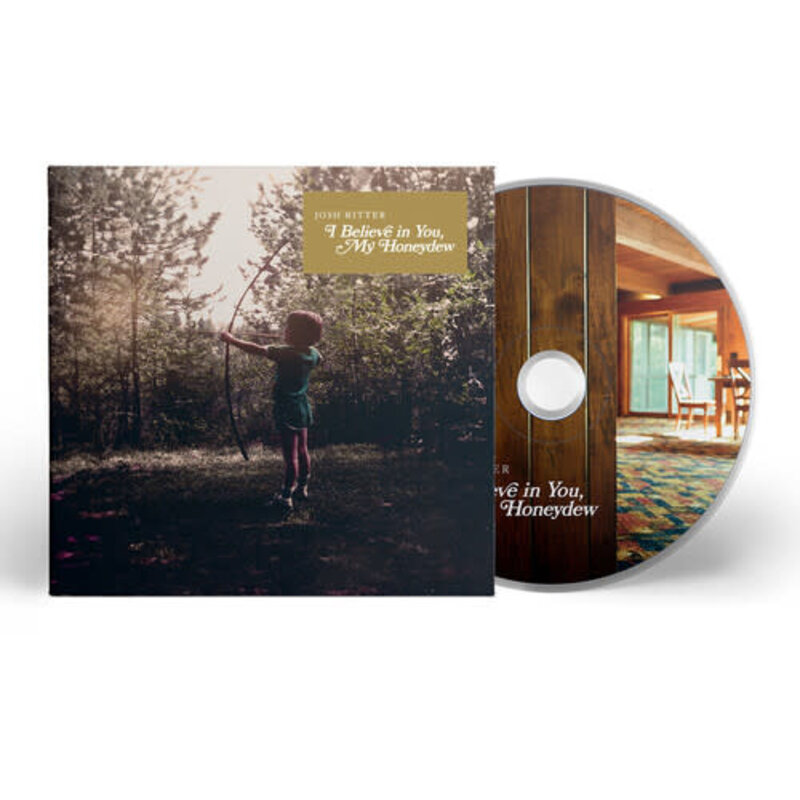 RITTER,JOSH / I Believe In You, My Honeydew (CD)