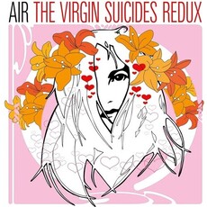 AIR / The Virgin Suicides Redux