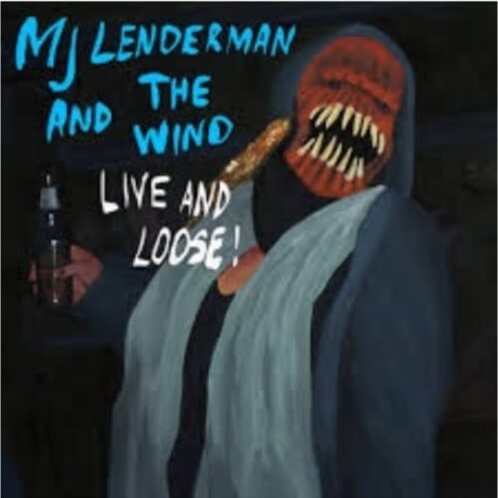 MJ LENDERMAN / And the Wind (Live and Loose!)