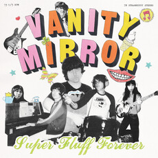 Vanity Mirror / Super Puff Forever