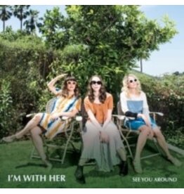 I'M WITH HER / SEE YOU AROUND (YELLOW ECO-MIX VINYL)