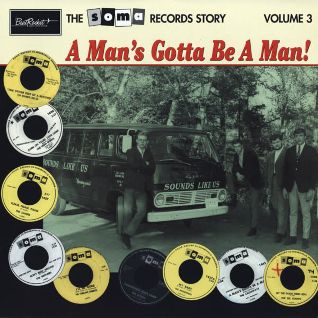 Various Artists / The Soma Records Story-Vol. 3-A Man's Gotta Be A Man!