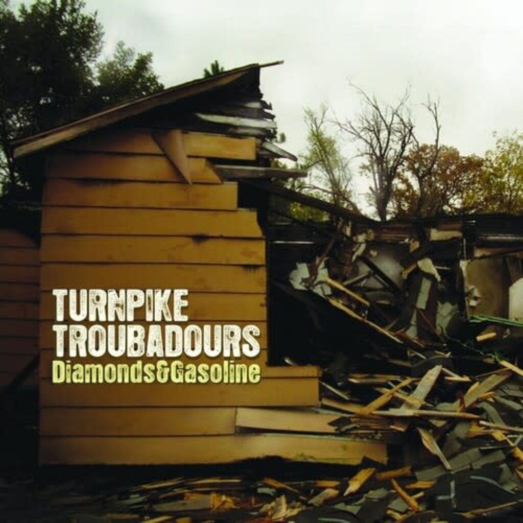 TURNPIKE TROUBADOURS / DIAMONDS & GASOLINE