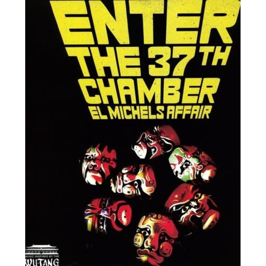 El Michels Affair / Enter the 37th Chamber