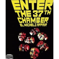 El Michels Affair / Enter the 37th Chamber