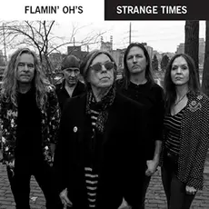 Flamin' Oh's / Strange Times 7"