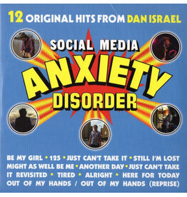 ISRAEL, DAN / SOCIAL MEDIA ANXIETY DISORDER (CD)