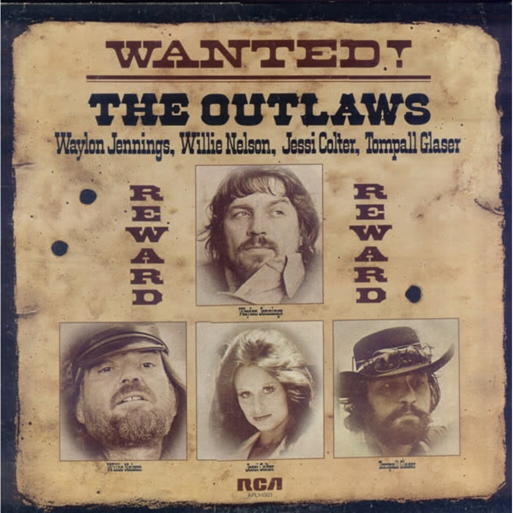 JENNINGS,WAYLON, WILLIE NELSON, JESSI COLTER & TOMPALL GLASER / WANTED! THE OUTLAWS (150G/DL INSERT)