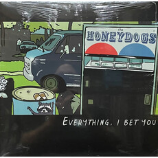 HONEYDOGS, THE / EVERTHING, I BET YOU (COKE BOTTLE CLEAR VINYL)