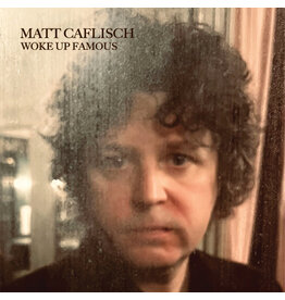 CAFLISCH,MATT / WOKE UP FAMOUS (LP)