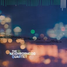 Neighborhood Quartet / Neighborhood Quartet (LP)