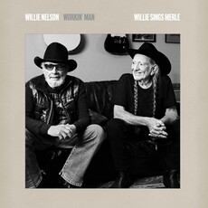 NELSON,WILLIE / Workin' Man: Willie Sings Merle (CD)