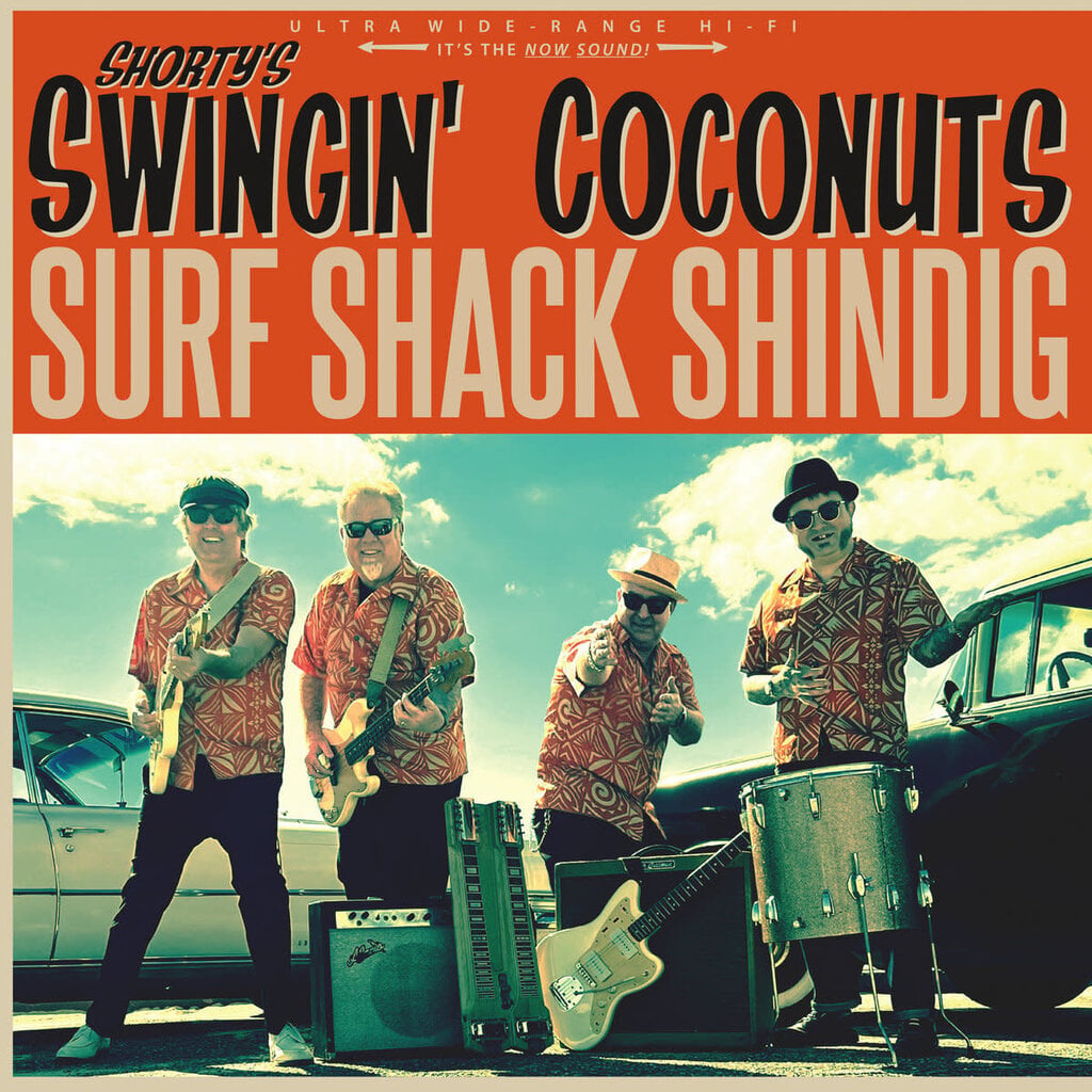 SHORTY'S SWINGIN' COCONUTS / Surf Shack Shindig