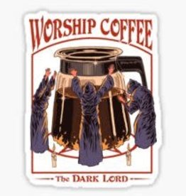 Worship Coffee Sticker