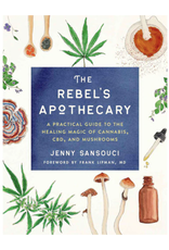 Rebel's Apothecary by Jenny Sansouci
