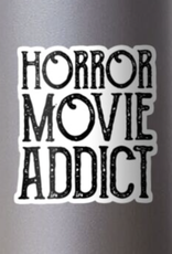 Horror Movie Addict Sticker