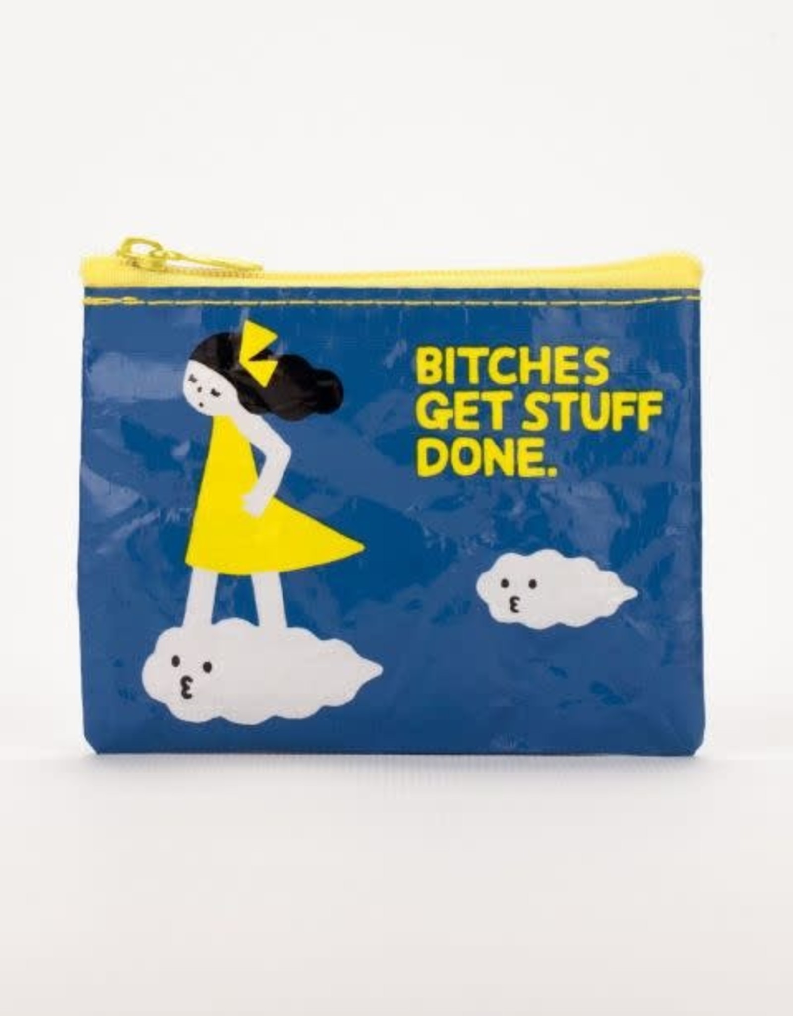 Bitches Get Stuff Done Coin Purse